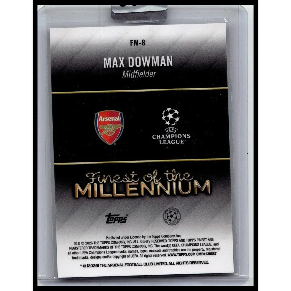 2025-26 Finest UEFA Max Dowman #FM-8 Arsenal FC Finest of the Millennium